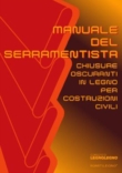 CHIUSURE OSCURANTI IN LEGNO PER COSTRUZIONI CIVILI